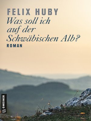 cover image of Was soll ich auf der Schwäbischen Alb?